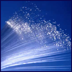 Fibre optics.